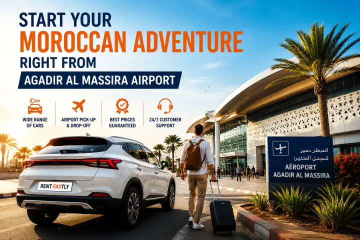Start Your Moroccan Adventure Right from Agadir Al Massira Airport